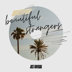 beautiful strangers