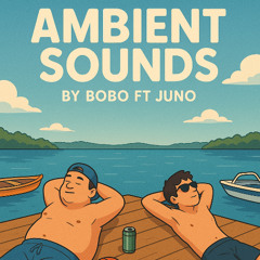 Ambient Sounds