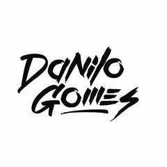 Danilo Gomes - Nem Ai Pra Nada (Eletrofunk Mix)