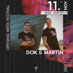 S7 Opening Week Festival - DOK & MARTIN [S5OWF001]