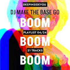 DJ MAKE THE BASE GO BOOM BOOM BOOM