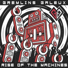 Gremlins Galeux - Rise of the Machines