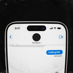 ItZz MudZz - Calling Me