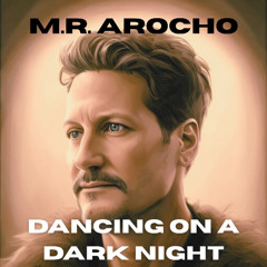 Dancing On A Dark Night (draft instr.)