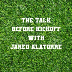 The Talk Before Kickoff - Episode 7 - Tavon Austin
