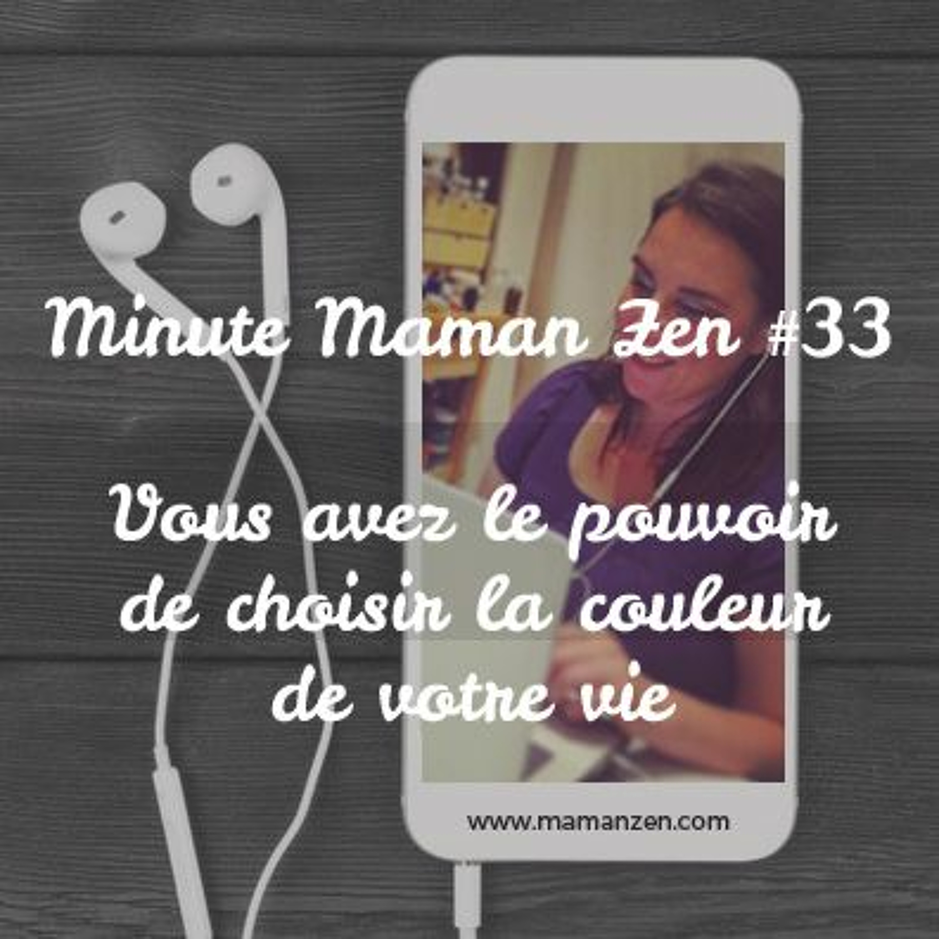 Minute Maman Zen