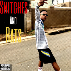 Snitches & Rats(intro)