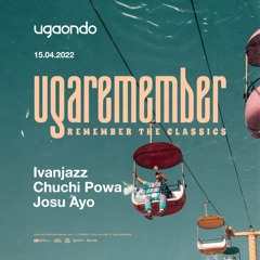 IVANJAZZ, CHUCHI POWA, JOSU AYO UGAONDO REMEMBER