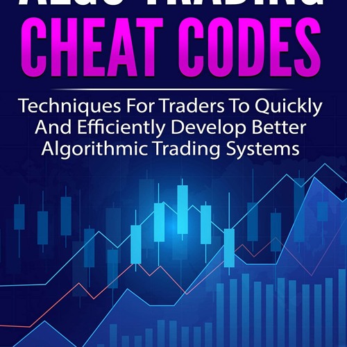 Stream episode get [PDF] Download ALGO TRADING CHEAT CODES: Techniques ...