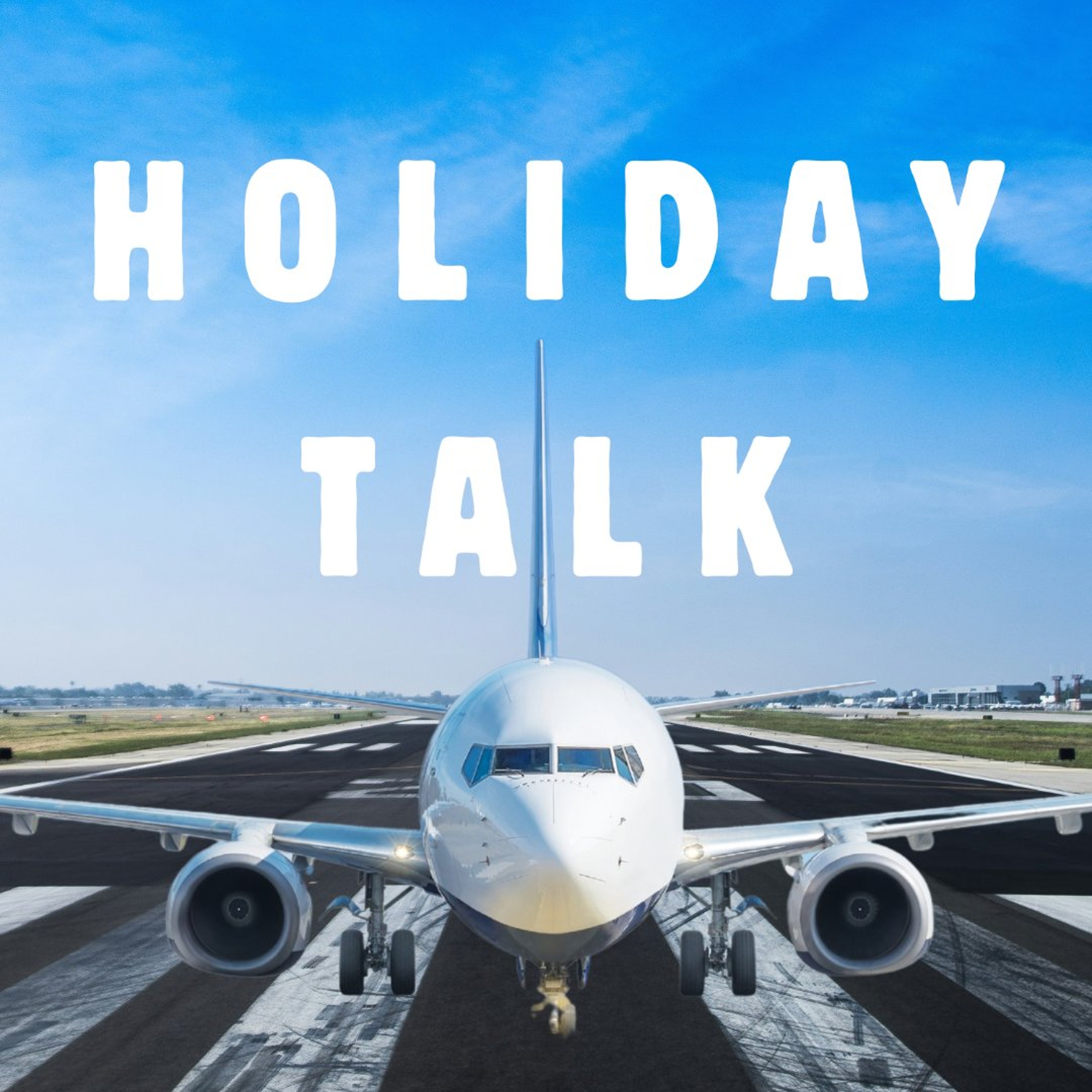 Holiday Talk - Charlie, Mia and Sarah - St Aloysius College