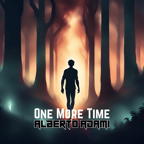 Stream Alberto Adami One More Time Free Download By Alberto Adami