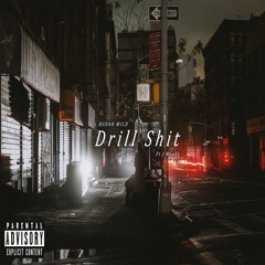 DrillShit Ft J Woodz (prod. by Jango)