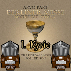 Berliner Messe I. Kyrie (Arvo Pärt) Organ Cover