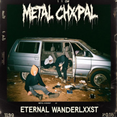 Eternal Wanderlxxst