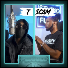 #ActiveGxng T.Scam - Plugged In