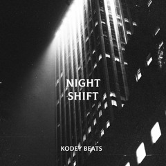 Kodey Beats - Night Shift