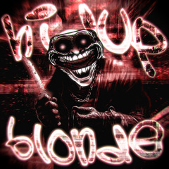HIDUP BLONDE (Ultra Slowed)