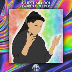 Guest Mix 001 - Lauren Goulder [Bass/Bass House/DnB]