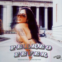 Perreo Fever ~ Reggaeton & Latin Pop Sample Mix ~ @elleur