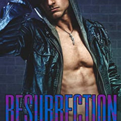 [Access] EBOOK 📍 Resurrection: A Dark High School Romance (The Sainthood - Boys of L