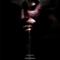 Faithless - Insomnia (UK Version Original Mix)