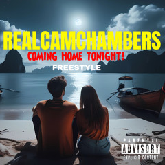 Coming Home Tonight Freestyle