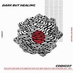 DARK BUT HEALING - DJ SET