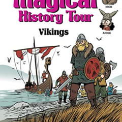 [View] EPUB 📤 Magical History Tour #8: Vikings (8) by  Fabrice Erre &  Sylvain Savoi