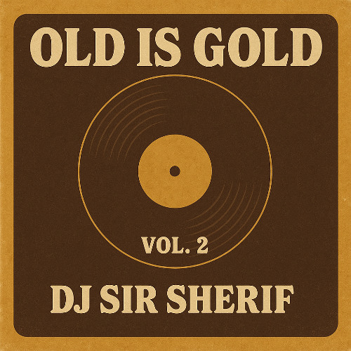 Old Is Gold Vol 2