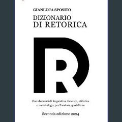 [Ebook] 📕 Dizionario di retorica: Con elementi di linguistica, fonetica, stilistica e narratologia