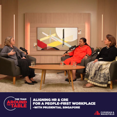 Aligning HR and CRE for a People-First Workplace—With Prudential Singapore