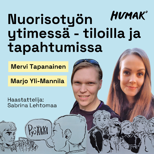 Nuorisotyön ytimessä - tiloilla ja tapahtumissa