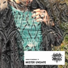 NMNH POWERMIX 19: MISTER UNSAFE