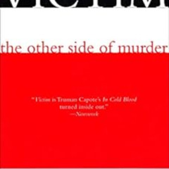 READ EBOOK 💌 Victim: The Other Side of Murder by Gary Kinder [EBOOK EPUB KINDLE PDF]