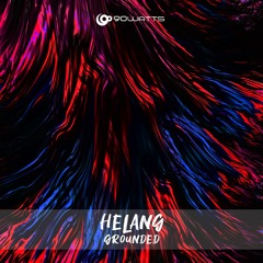 Helang - Grounded