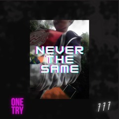 never the same (Prod.Milo)