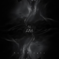 4 AM