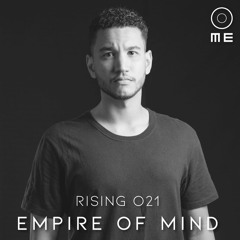 RISING 021 - EMPIRE OF MIND