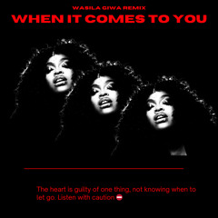When it comes to you (Remix)