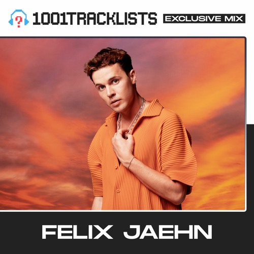 Felix Jaehn -  1001Tracklists 'BREATHE' Exclusive Mix