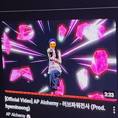 AP Alchemy - 러브파워전사 (sped up)