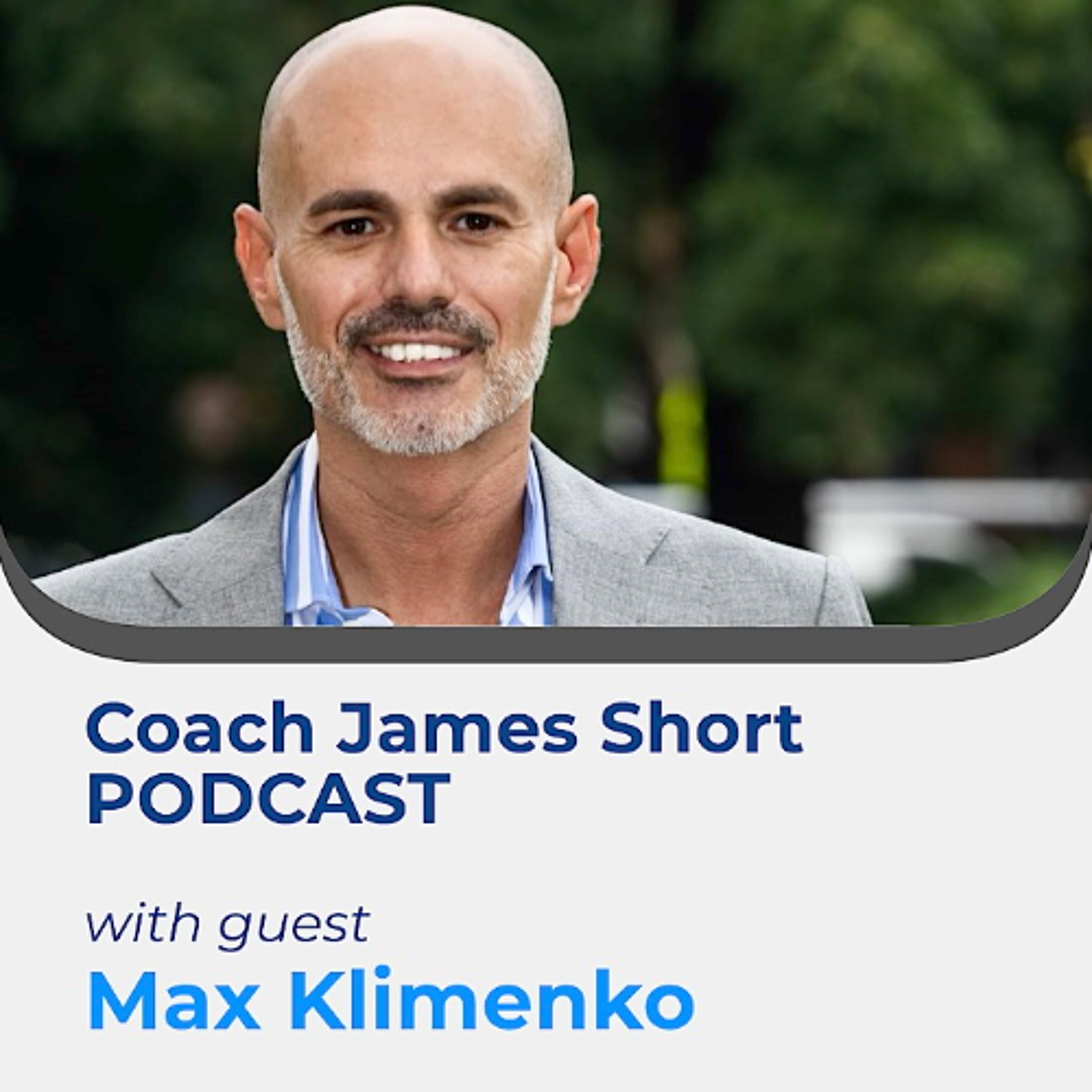 Coach James Short Podcast