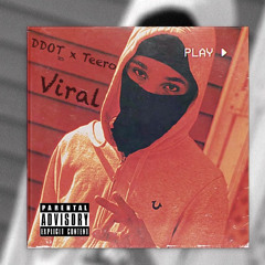 Viral (ft. DDOT)