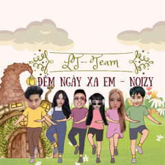 Dem Ngay Xa Em - Noizy HD LT Team