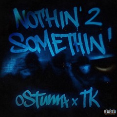 Nothing 2 Something