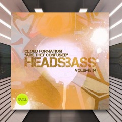 Cloud Formation - Are They Confused [Beats In Mind: Headsbass] PREMIERE