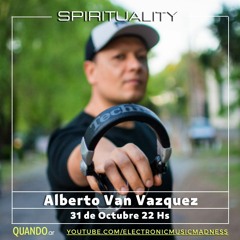 Alberto Van vazquez @ Spirituality E13
