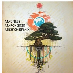 MADNESS MARCH 2020