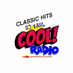 Cool Radio With DJ Carl # 1395) 06 - 23 - 2022