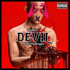 Devil Feat. MamiiTheDripper